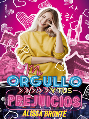 cover image of Mi orgullo y tus prejuicios